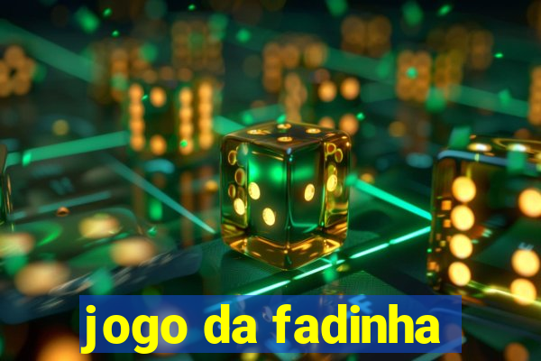 jogo da fadinha